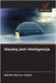 Stawką jest inteligencja by Adonis Marcos Lisboa
