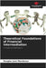 Theoretical Foundations of Financial Intermediation by Douglas José Mendonça