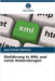 Einführung in XML und seine Anwendungen by Jaya Kumari Damarla