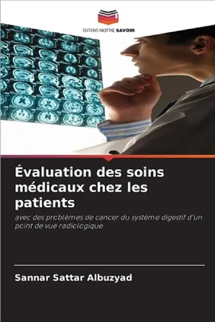 Évaluation des soins médicaux chez les patients by Sannar Sattar Albuzyad