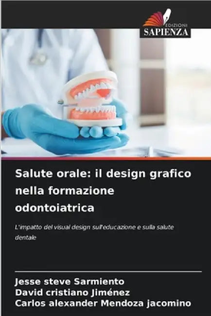 Salute orale: il design grafico nella formazione odontoiatrica by Jesse Steve Sarmiento