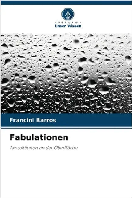 Fabulationen by Francini Barros