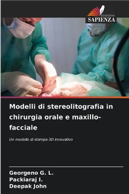 Modelli di stereolitografia in chirurgia orale e maxillo-facciale by G. L., Georgeno