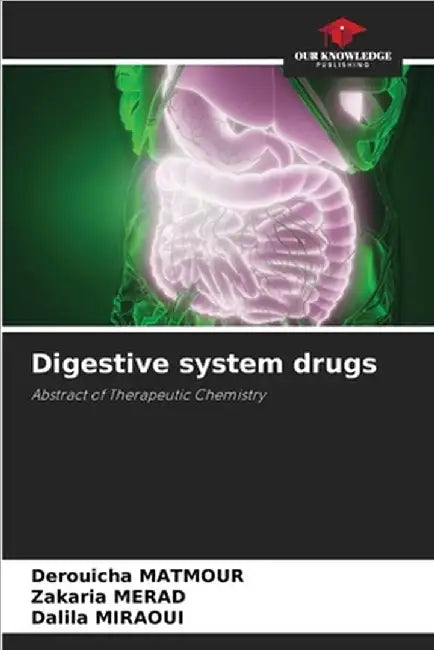 Digestive system drugs by Matmour, Derouicha