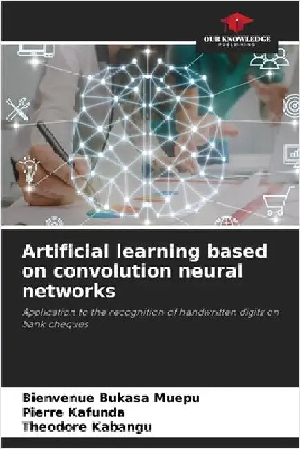 Artificial learning based on convolution neural networks by Bukasa Muepu, Bienvenue