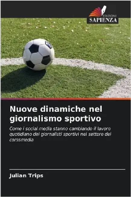 Nuove dinamiche nel giornalismo sportivo by Julian Trips