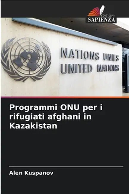 Programmi ONU per i rifugiati afghani in Kazakistan by Alen Kuspanov