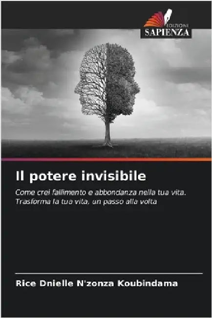 Il potere invisibile by Rice Dnielle N'Zonza Koubindama