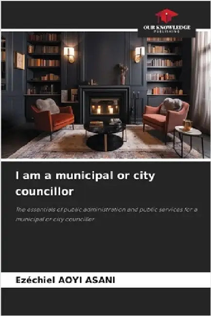 I am a municipal or city councillor by Aoyi Asani, Ezéchiel