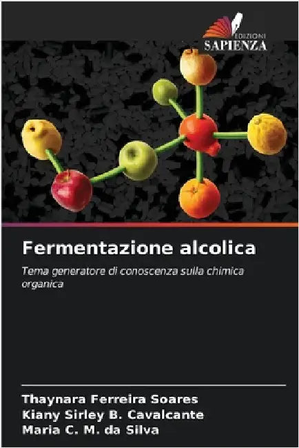 Fermentazione alcolica by Thaynara Ferreira Soares