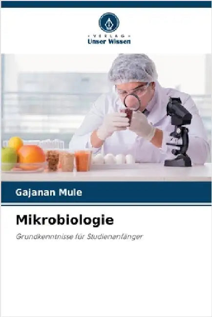 Mikrobiologie by Mule, Gajanan