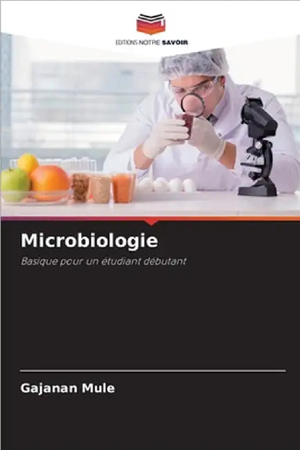 Microbiologie by Gajanan Mule
