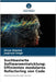 Suchbasierte Softwareentwicklung: Effizientes modulares Refactoring von Code by Divya Sharma