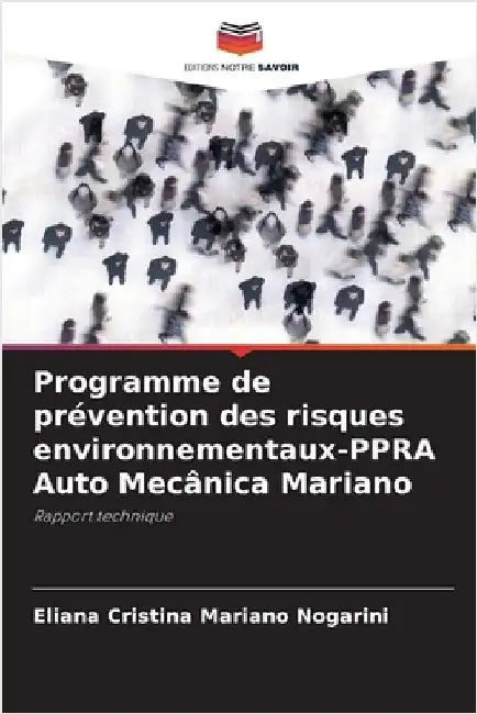 Programme de prévention des risques environnementaux-PPRA Auto Mecânica Mariano by Eliana Cristina Mariano Nogarini