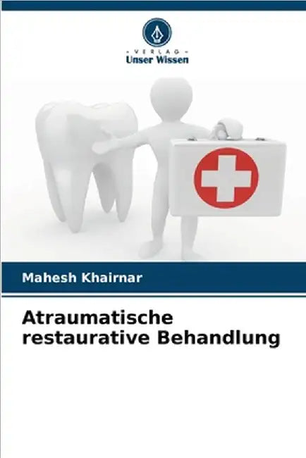 Atraumatische restaurative Behandlung by Mahesh Khairnar