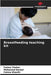 Breastfeeding teaching kit by Chaker, Fatma
