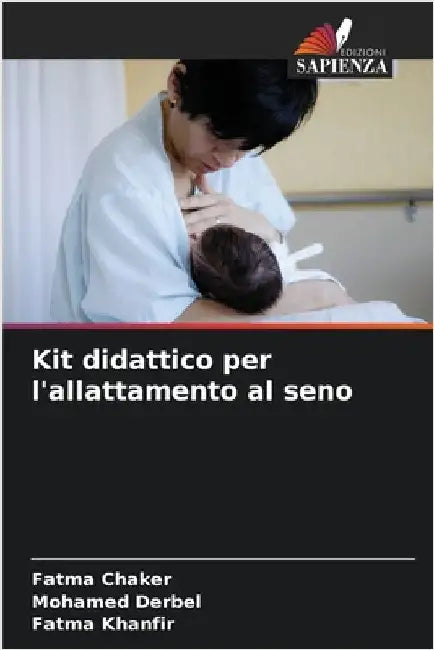 Kit didattico per l'allattamento al seno by Chaker, Fatma