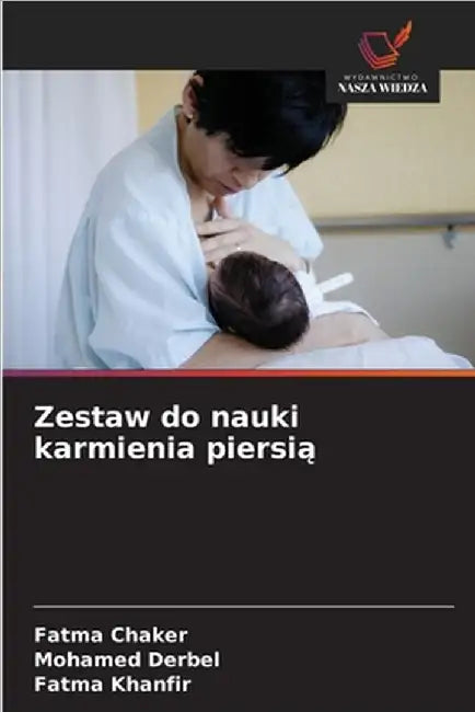 Zestaw do nauki karmienia piersią by Chaker, Fatma