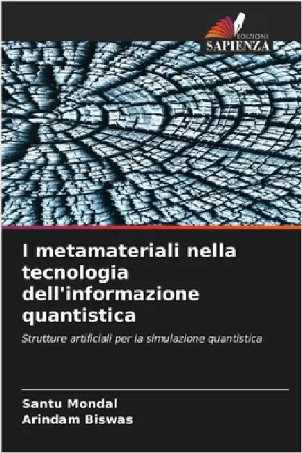 I metamateriali nella tecnologia dell'informazione quantistica by Santu Mondal