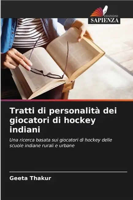 Tratti di personalità dei giocatori di hockey indiani by Geeta Thakur