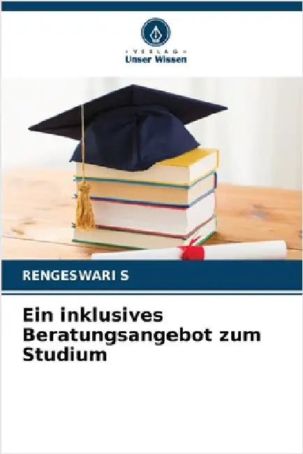 Ein inklusives Beratungsangebot zum Studium by Rengeswari S