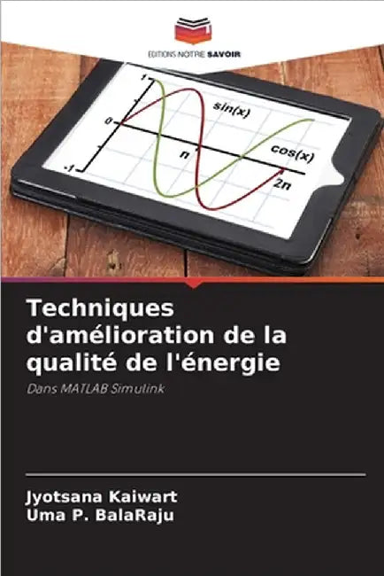 Techniques d'amélioration de la qualité de l'énergie by Jyotsana Kaiwart