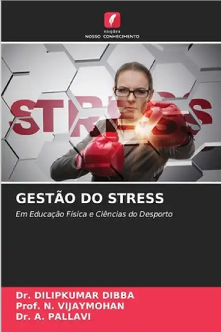 Gestão Do Stress by Dilipkumar Dibba