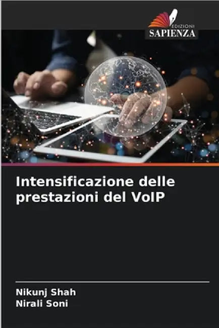 Intensificazione delle prestazioni del VoIP by Nikunj Shah
