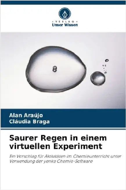 Saurer Regen in einem virtuellen Experiment by Alan Araújo