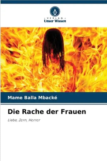 Die Rache der Frauen by Mbacké, Mame Balla