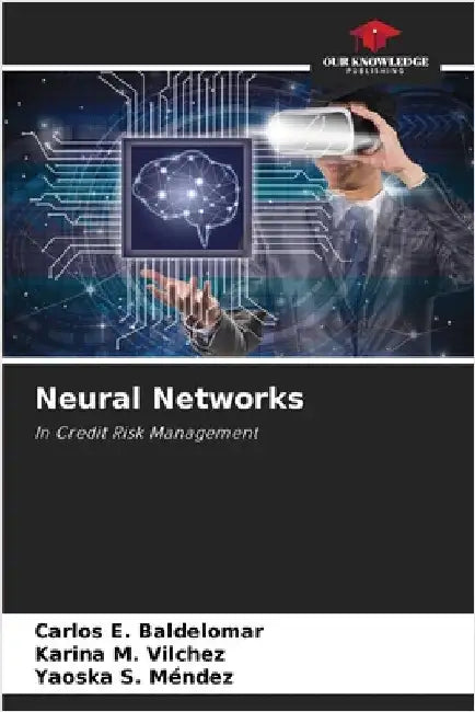 Neural Networks by Baldelomar, Carlos E.