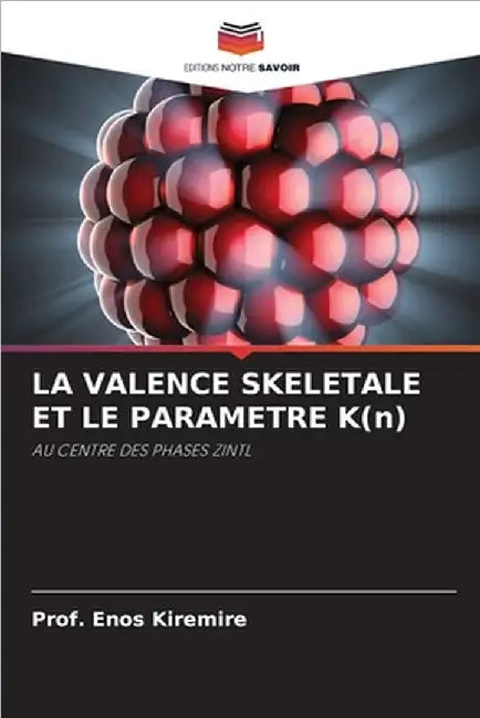 LA VALENCE SKELETALE ET LE PARAMETRE K(n) by Prof Enos Kiremire