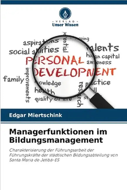 Managerfunktionen im Bildungsmanagement by Miertschink, Edgar