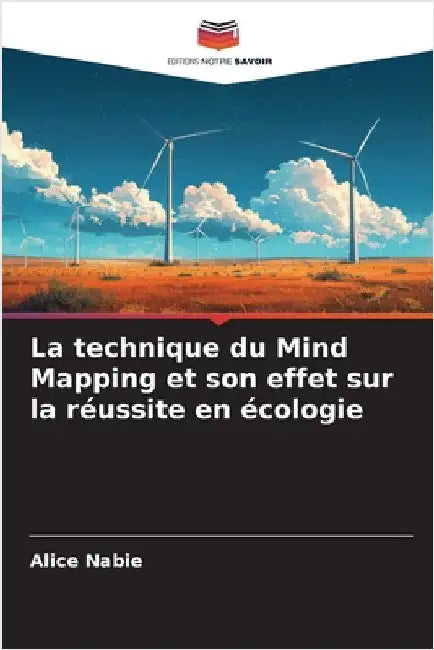 La technique du Mind Mapping et son effet sur la réussite en écologie by Nabie, Alice