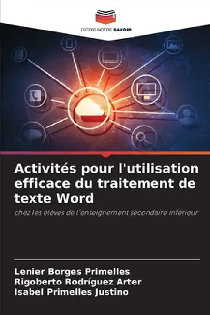 Activités pour l'utilisation efficace du traitement de texte Word by Lenier Borges Primelles