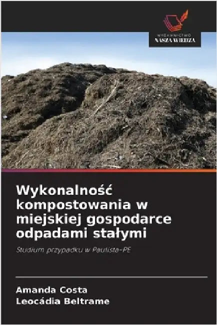 Wykonalnośc kompostowania w miejskiej gospodarce odpadami stalymi by Amanda Costa