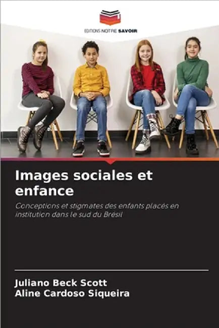Images sociales et enfance by Beck Scott, Juliano