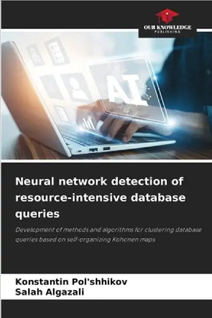 Neural network detection of resource-intensive database queries by Konstantin Pol'shhikov