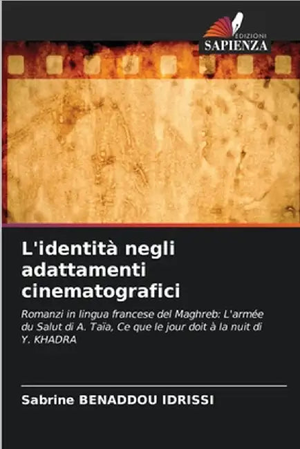 L'identità negli adattamenti cinematografici by Sabrine Benaddou Idrissi