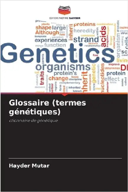 Glossaire (termes génétiques) by Hayder Mutar