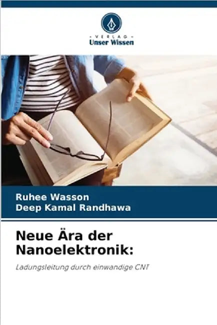 Neue Ära der Nanoelektronik by Ruhee Wasson