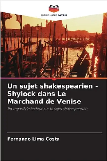 Un sujet shakespearien - Shylock dans Le Marchand de Venise by Fernando Lima Costa