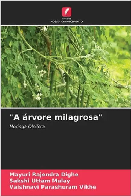 "A árvore milagrosa" by Dighe, Mayuri Rajendra