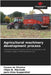 Agricultural machinery development process by Silveira, Franco Da