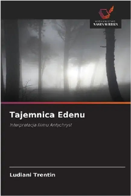 Tajemnica Edenu by Ludiani Trentin