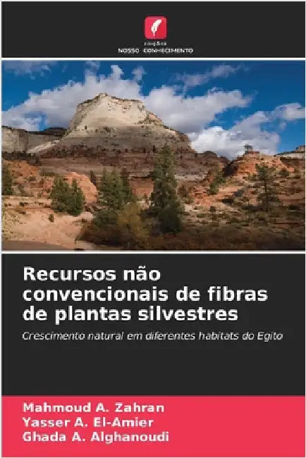 Recursos não convencionais de fibras de plantas silvestres by Mahmoud A. Zahran