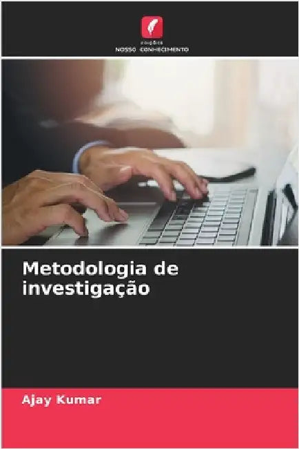 Metodologia de investigação by Kumar, Ajay