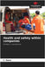 Health and safety within companies by L. Gana