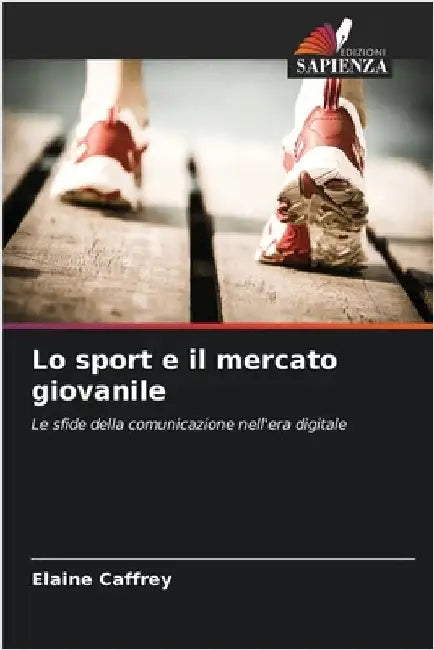 Lo sport e il mercato giovanile by Elaine Caffrey