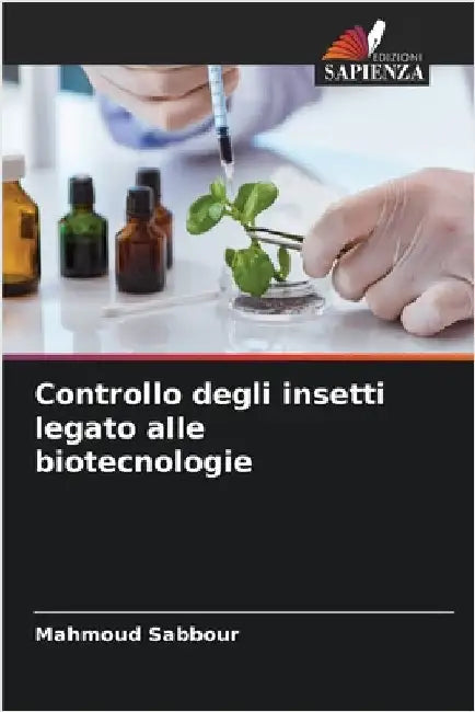 Controllo degli insetti legato alle biotecnologie by Mahmoud Sabbour